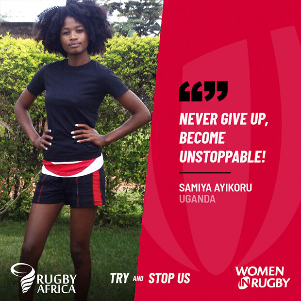 From an urban slum to playing in the Ugandan Women's Rugby National team,  World Rugby Unstoppable Samiyah Ayikoru is breaking barriers for young women