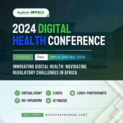 Transforming African Healthcare: Top Experts Join Forces at the 2024 RegTech Africa Digital Health Conference