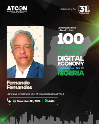 TelCables Nigeria Chief Executive Officer (CEO), Fernando Fernandes, Recognised as One of Association of Telecommunication Companies of Nigeria’s (ATCON) 100 Leading Telecoms Personalities