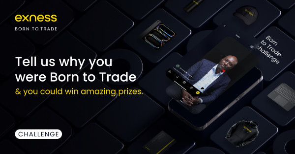 Exness celebrates personal trading stories with its #BornToTrade User-Generated Campaign (UGC) Campaign