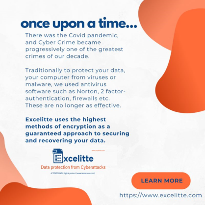 Every Week Cyber Crime News Headliners only seems to get worse, but there is a way out, Excelitte can help