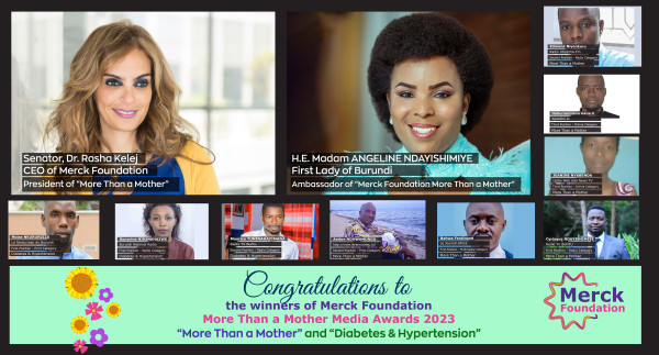 Merck Foundation Chief executive officer (CEO) & Burundi First Lady announce Burundian Winners of their Media Awards to break Infertility Stigma, Support Girl Education and Diabetes- Hypertension awareness