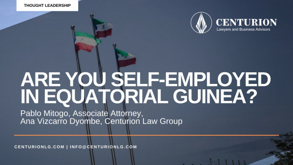 Are you Self-Employed in Equatorial Guinea? (By Pablo Mitogo and Ana Vizcarro Dyombe)