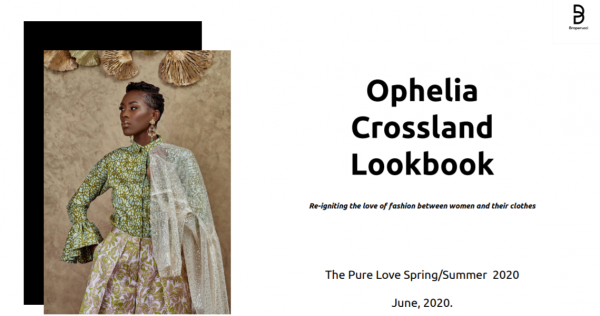 Exploring the joys of being black and  “Pure Love”- how Pan-African womenswear designer, Ophelia Crossland is leveraging on Tech and authentic designs to celebrate black women