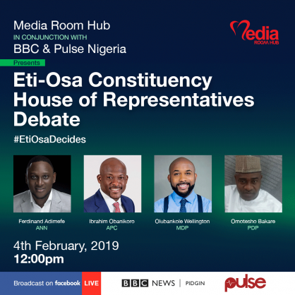 #EtiOsaDecides: MediaRoomHub, BBC, Pulse Nigeria to hold Eti-Osa House Of Reps debate