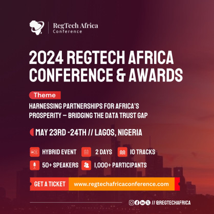 Bridging the Data Trust Gap: 2024 RegTech Confab Set to Unlock Africa’s Economic Potential